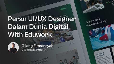 Peran UI UX Designer Dalam Dunia Digital With Eduwork YouTube