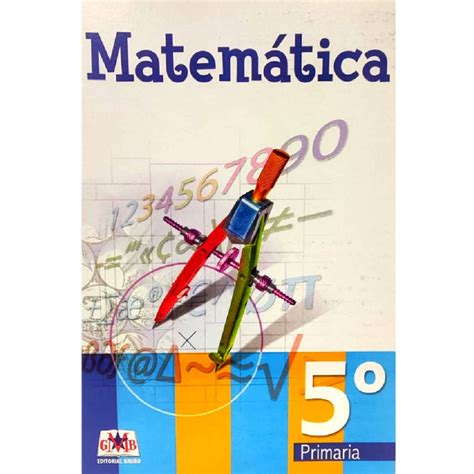 Libro De Matemática Cuadernillo 5to De Primaria Editorial Bruño