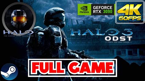 Halo 3 ODST 𝗙𝗨𝗟𝗟 𝗚𝗔𝗠𝗘 Gameplay Walkthrough NO COMMENTARY RTX 3090