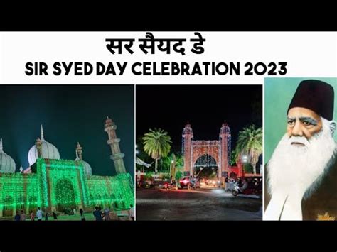 Sir Syed Day Celebration 2023 Sir Syed Hall South Aligarh Muslim