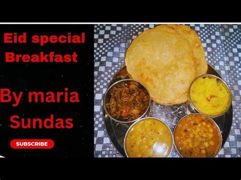 Eid Special Breakfast Chany Puri Aloo Bujiya Halwa Halwa Puri By