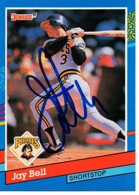 Jay Bell Pittsburgh Pirates 1991 Donruss Signed Card EBay