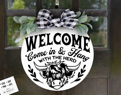 Highland Cow Door Hanger Svg Highland Cow Round Svg Welcome Sign Svg