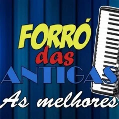 SÓ As ClÁssicas ForrÓ Das Antigas Forró Sua Música