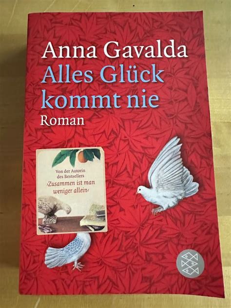 Buch Alles Gl Ck Kommt Nie Von Anna Gavalda Kaufen Auf Ricardo