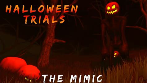 Roblox The Mimic Halloween Trials Full Walkthrough YouTube