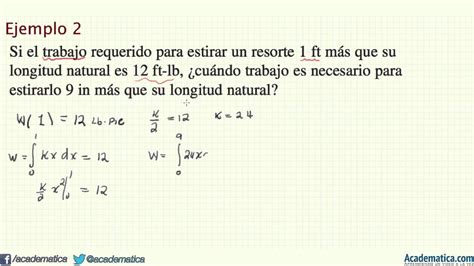 Ejemplo 2 De Trabajo Aplicaciones De La Integral Youtube