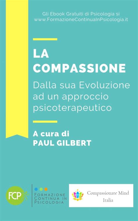 Ebook Gratuito La Compassione In Psicoterapia Di Paul Gilbert