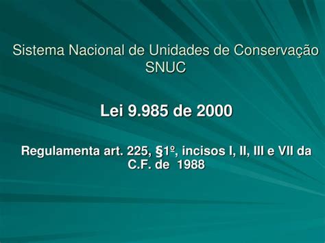 Snuc Sistema Nacional De Unidades De Conserva O Da Natureza