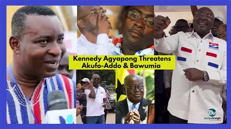 He Got Wrong Info Chairman Wontumi Explain Why Kennedy Agyapong