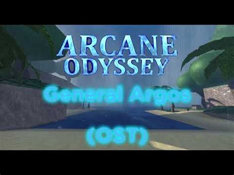 Arcane Odyssey OST General Argos YouTube