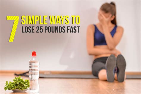 7 Simple Ways To Lose 25 Pounds Fast Activegear