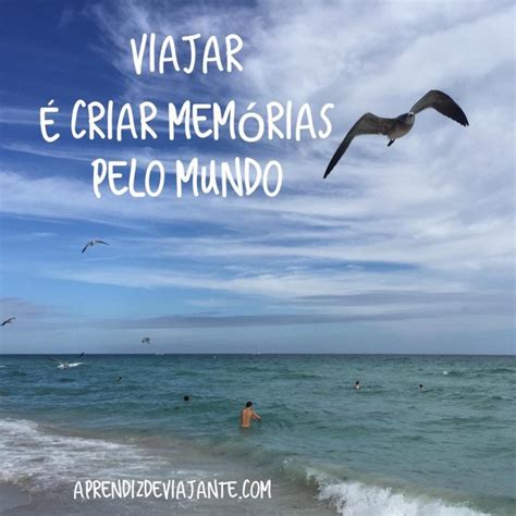 50 Frases De Viagem Para Inspirar O Seu Dia