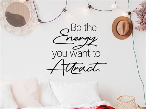 Be The Energy You Want To Attract Inspirational Wall Art Motivational