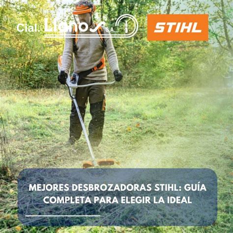 Mejores Desbrozadoras Stihl Gu A Completa Para Elegir La Ideal En