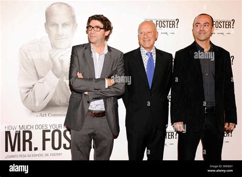 Norberto Lopez Norman Foster And Carlos Carcas Premiere Of How Much