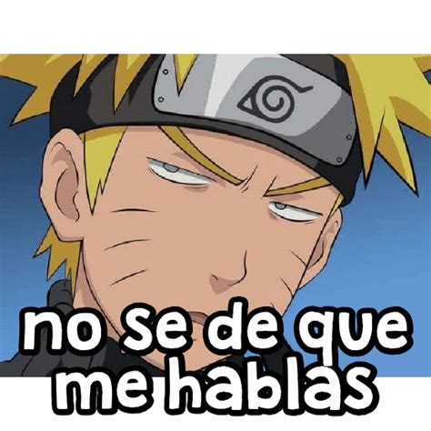 No Se De Que Me Hablas Sticker De Whatsapp Descargarstickers