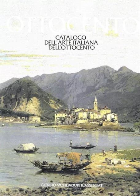 Ottocento Catalogo Dell Arte Italiana Dell Ottocento N Eur