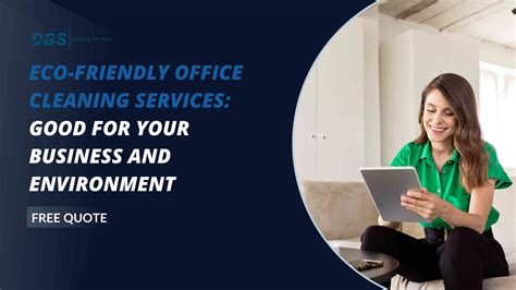 Eco Friendly Office Cleaning Services For Business And Environment