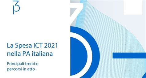 Cresce La Spesa ICT Della PA Trend E Settori Dominanti PMI It