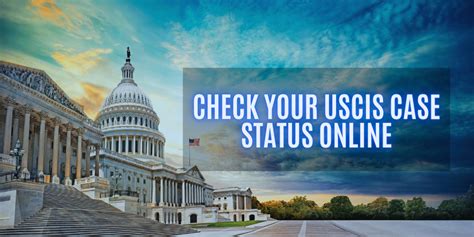 How to Check Your USCIS Case Status