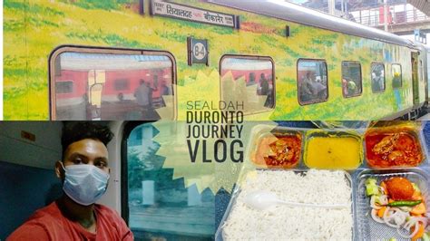 Sealdah Bikaner Duronto Express Train Journey Vlog Kya E Catering