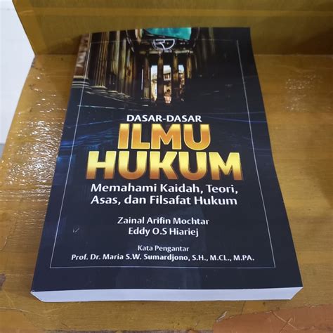 Jual Dasar Dasar Ilmu Hukum Memahami Kaidah Teori Asas Dan Filsafat