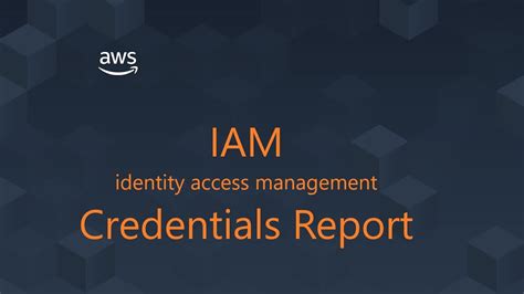 Aws Iam Credentials Report Youtube