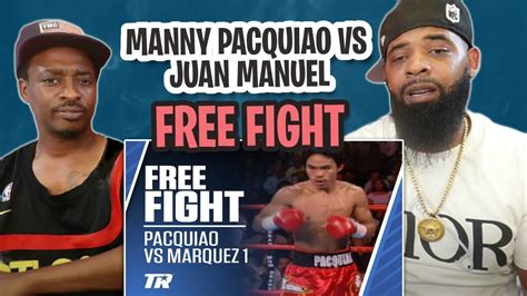 Tre Tv Reacts To Manny Pacquiao Vs Juan Manuel Marquez I Highlights