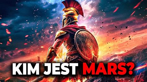 Kim Jest Mars Rzymski B G Wojny Youtube