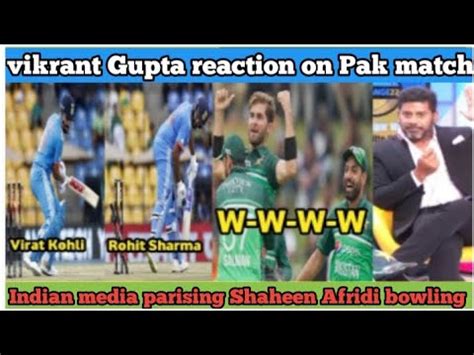 Indian Media Reaction Pakistan Vs India Aisa Cup Match Vikrant Gupta