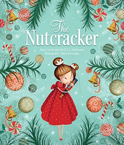 10 Best Version Of The Nutcracker Book- Our Picks, Alternatives & Reviews