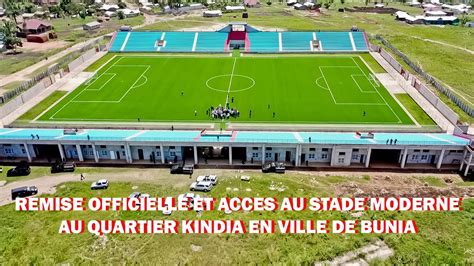 REMISE OFFICIELLE ET ACCES AU STADE MODERNE AU QUARTIER KINDIA EN VILLE