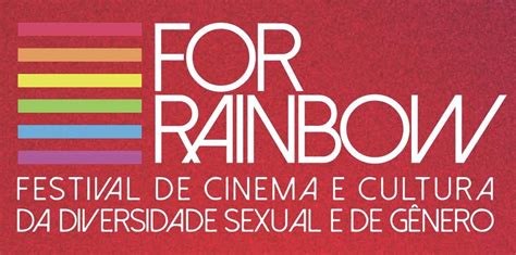 Festival For Rainbow abre inscrições até 15 de maio Notícias Filmow