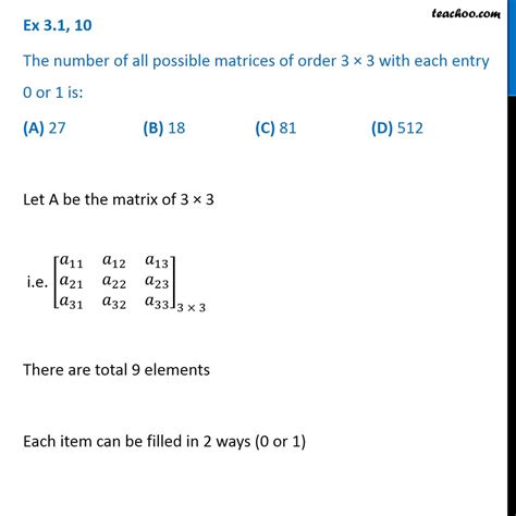 Number Of All Possible Matrices Of Order 3 × 3 With Each Entry 0 Or 1