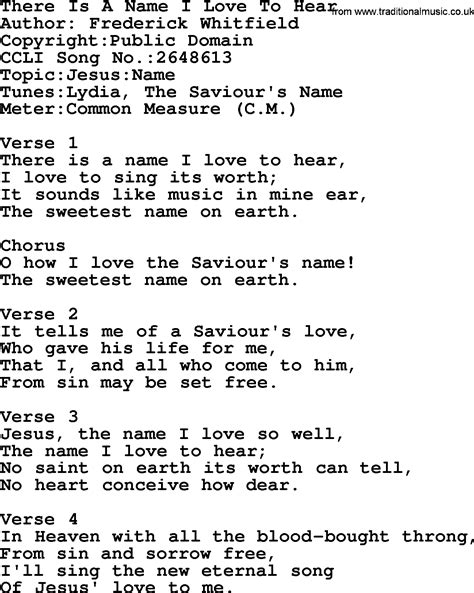 Most Popular Church Hymns And Songs There Is A Name I Love To Hear Lyrics Pptx And Pdf