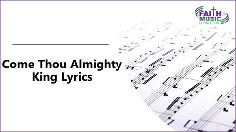 Come, Thou Almighty King Lyrics - Faith Music Connection