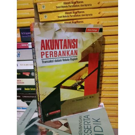 Jual AKUNTANSI PERBANKAN EDISI 3 By Taswan Shopee Indonesia