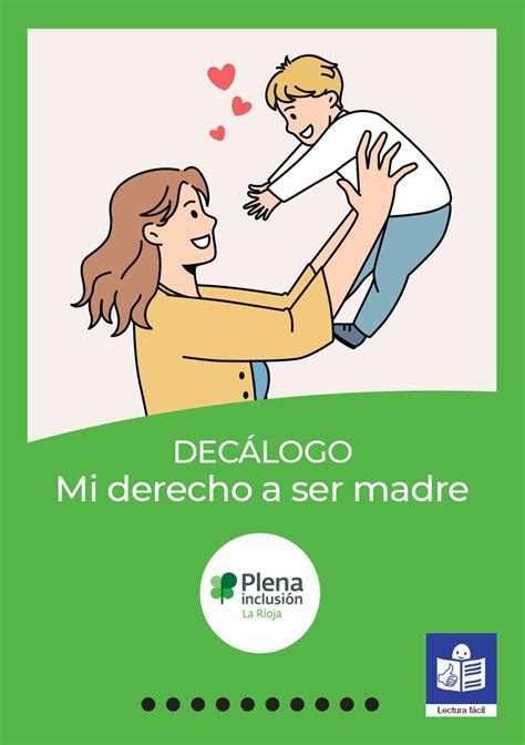 Decálogo Mi derecho a ser madre Lectura fácil Plena inclusión