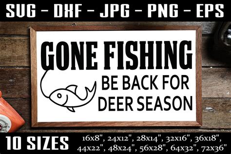 Gone Fishing Fishing Sign Funny Fishing Svg Png