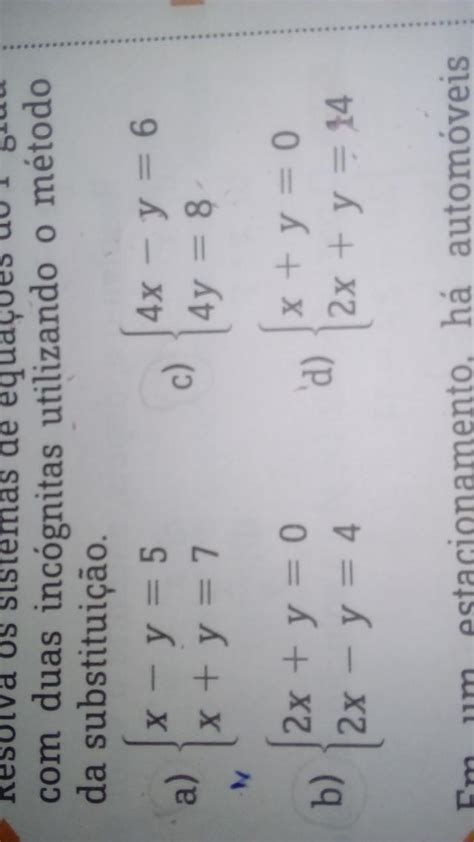 Resolva Os Sistemas De Equações Do 1° Grau Com Duas Incógnitas