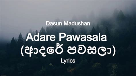 Dasun Madushan Adare Pawasala ආදරේ පවසලා Lyrics Youtube Music