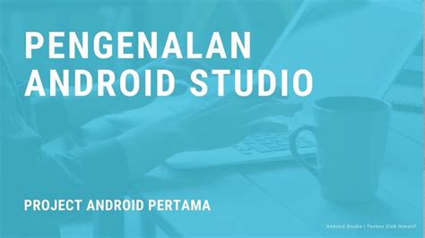 2 Android Fundamental Instalasi Pengenalan Android Studio YouTube