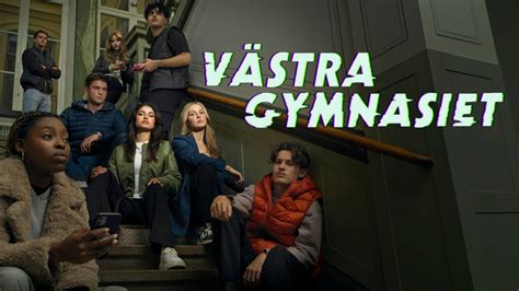 Västra gymnasiet | SVT Play