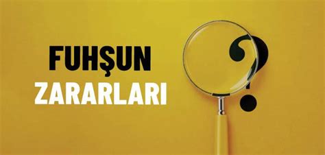 Fuhşun Zararları Nelerdir İslam ve İhsan