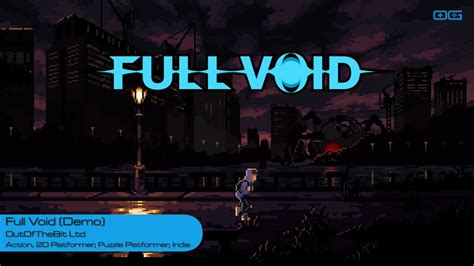 Full Void Demo Gameplay Youtube