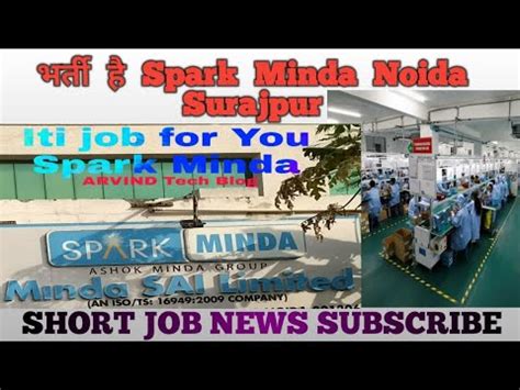 Spark Minda Company Job In Greater Noida January Iti Jobs Noidajob