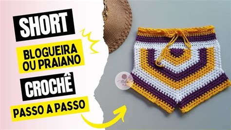 Short Blogueira ou Praiano crochê passo a passso Simple The