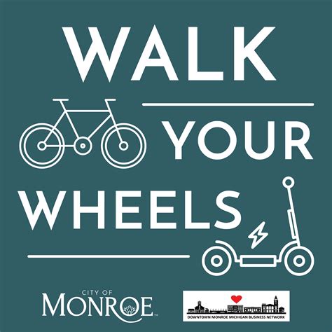 Downtown Monroe Walk Your Wheels - City of Monroe