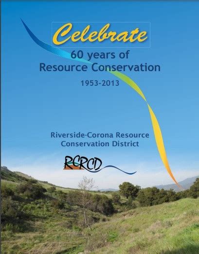 60th Anniversary Riverside Corona Resource Conservation District